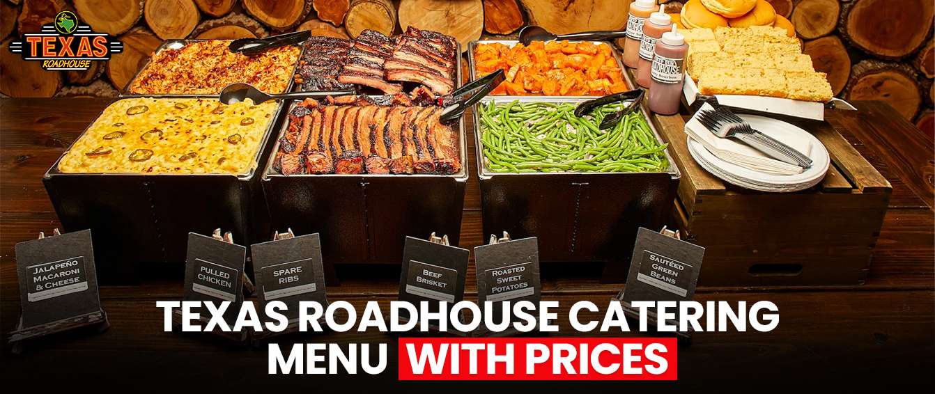 Texas Roadhouse Catering Menu with Prices
