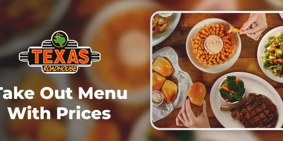 Texas Roadhouse Take Out Menu with Prices