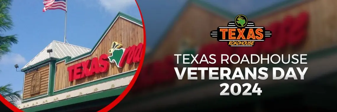 Texas Roadhouse Veterans Day 2024