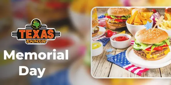 Texas Roadhouse Memorial Day