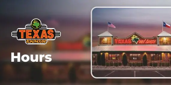 texas roadhouse hours
